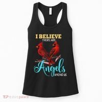 Believe There Are Angels Among Of Us Cardinal Bird Lovers Women's Tank Top thumb 0