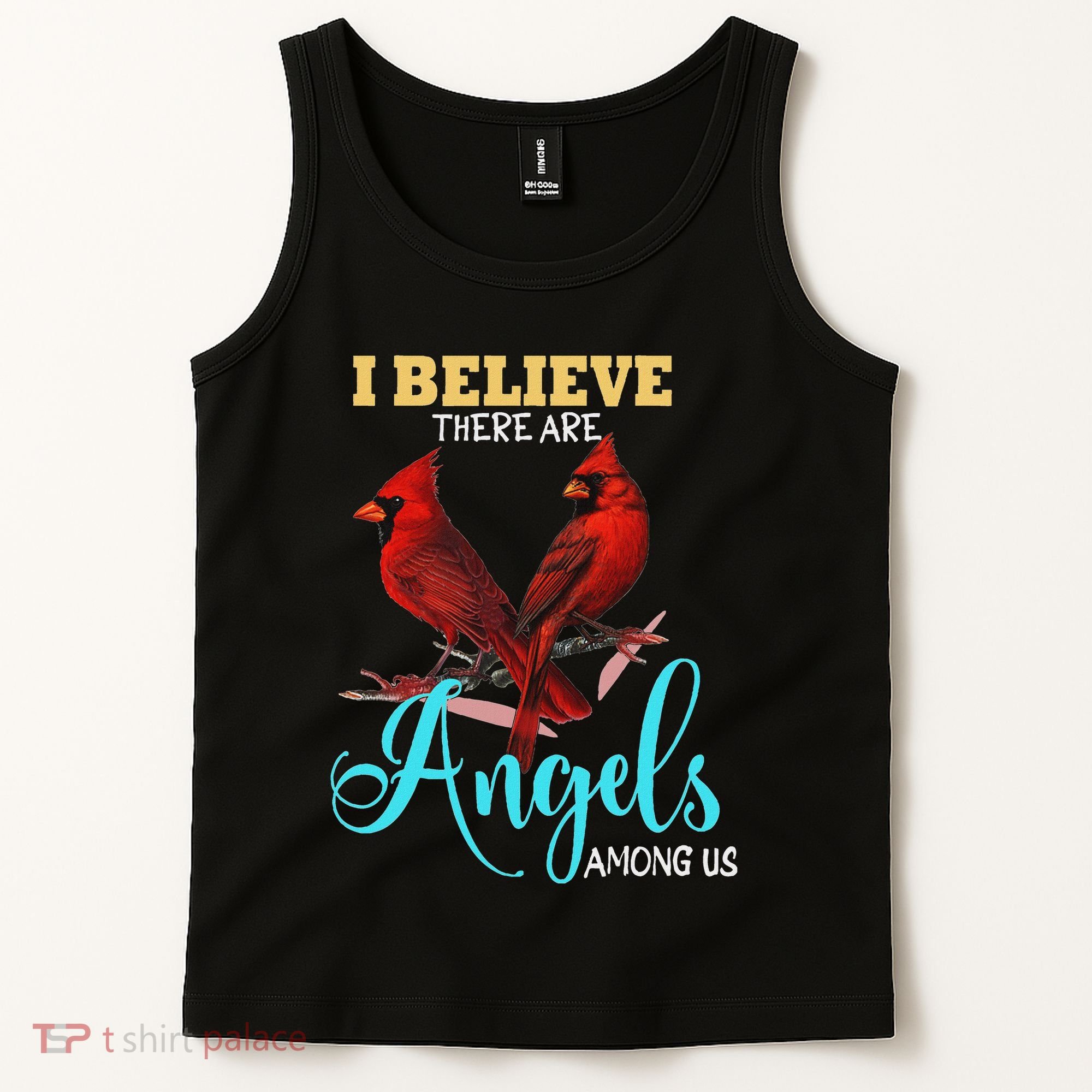 Believe There Are Angels Among Of Us Cardinal Bird Lovers Tank Top