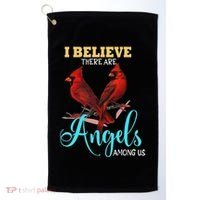 Believe There Are Angels Among Of Us Cardinal Bird Lovers Golf Towel thumb 0
