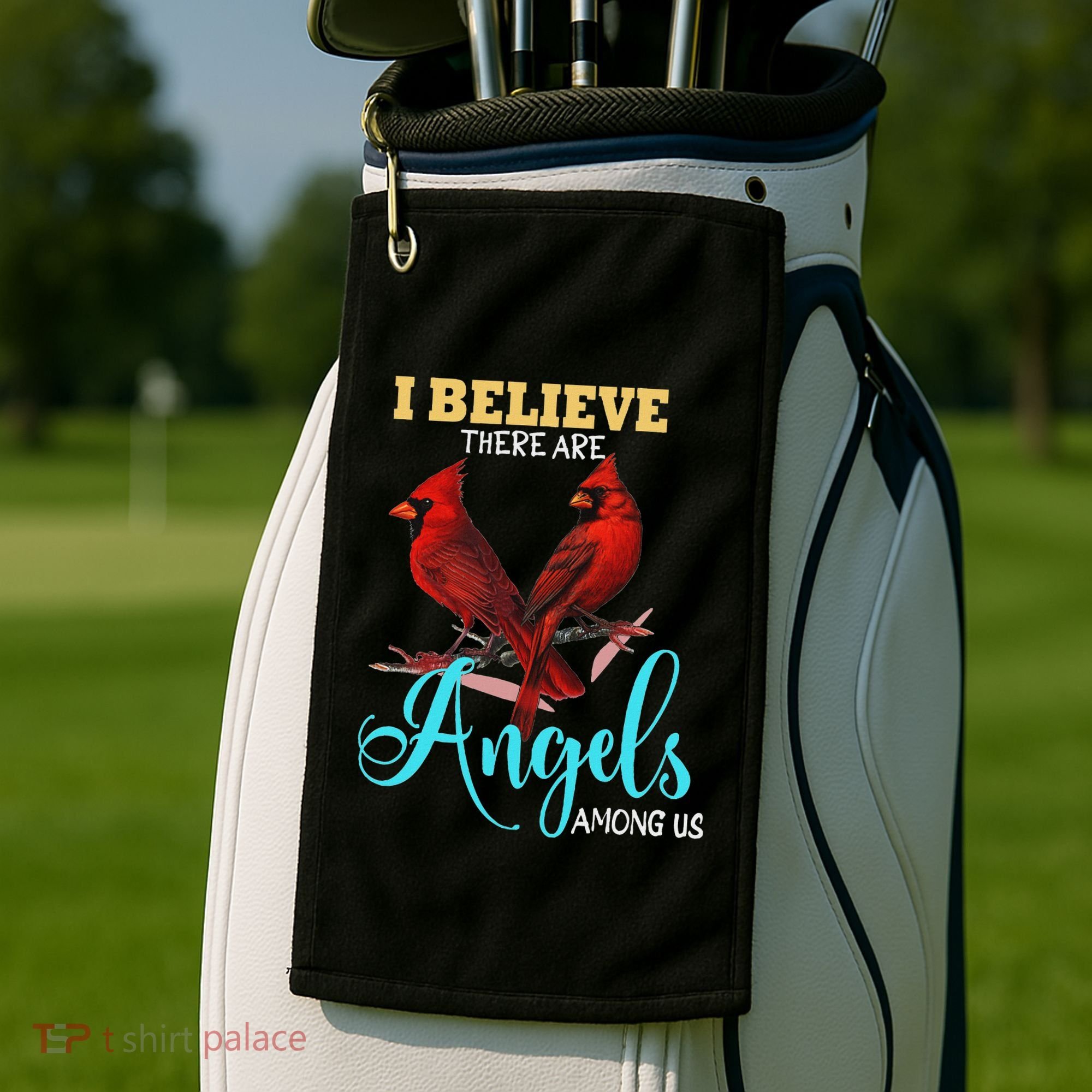 Believe There Are Angels Among Of Us Cardinal Bird Lovers Golf Towel