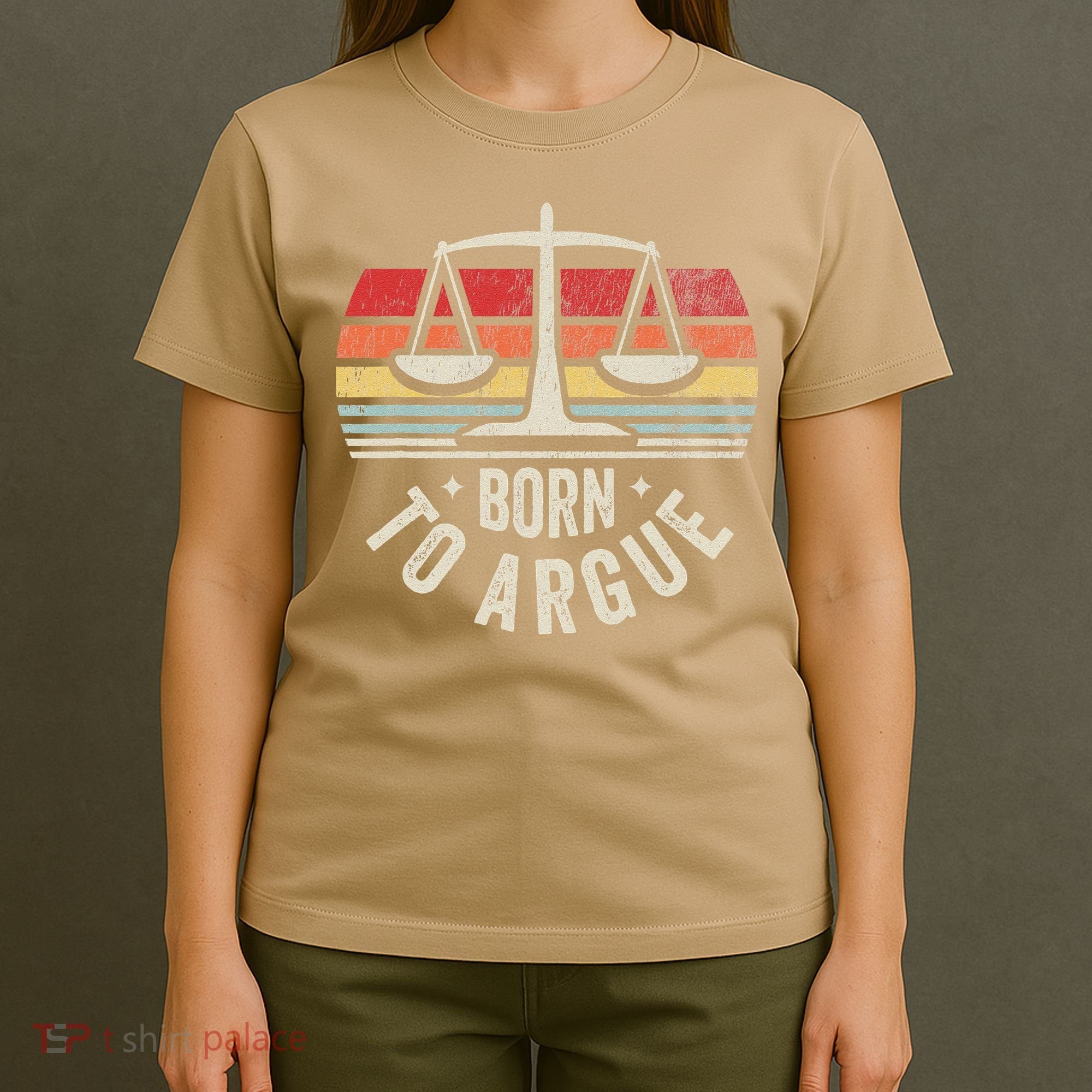 Born To Argue Scales Balance Retro Look T-Shirt