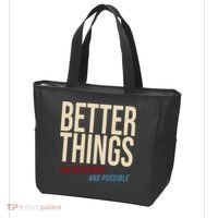 Better Things Are Necessary And Possible Motivational Quote Tote Bag thumb 3