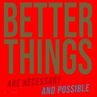 Better Things Are Necessary And Possible Motivational Quote Santa Hat thumb 1