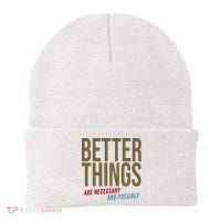 Better Things Are Necessary And Possible Motivational Quote Beanie thumb 0
