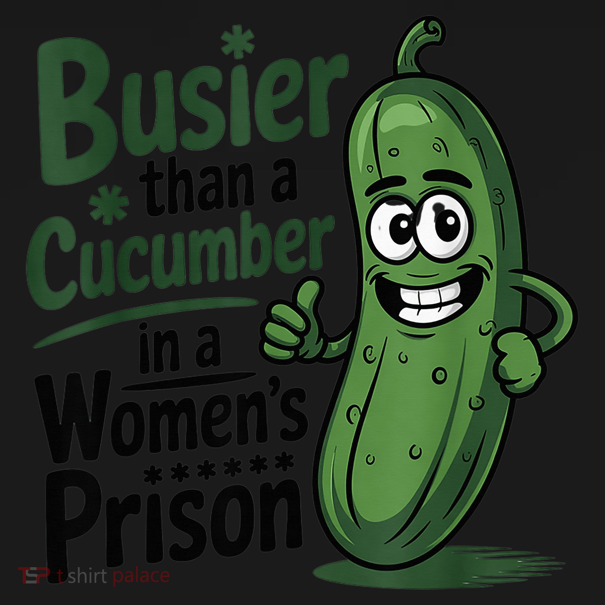 Busier Than A Cucumber In A Woman's Prison Women's Hoodie