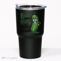 Busier Than A Cucumber In A Woman's Prison Tumbler thumb 0