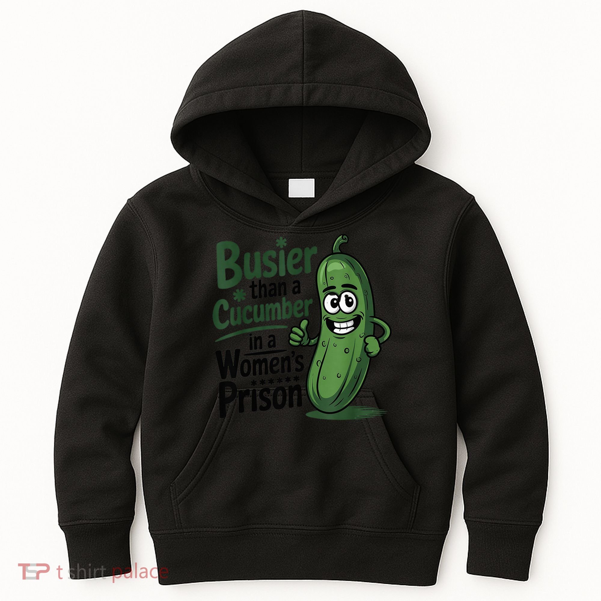 Busier Than A Cucumber In A Woman's Prison Kids Hoodie