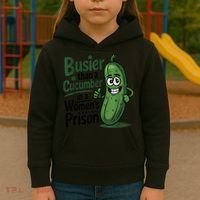 Busier Than A Cucumber In A Woman's Prison Kids Hoodie thumb 3