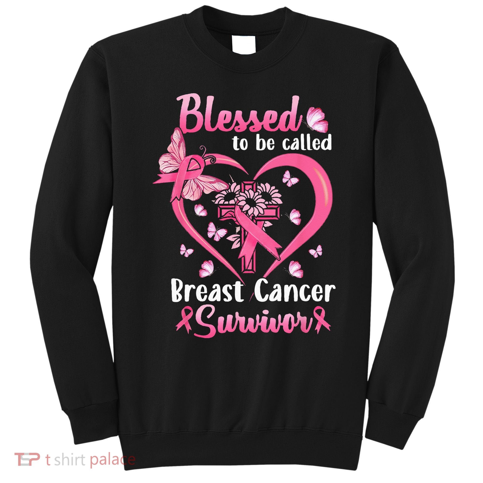 Blessed To Be Called Pink Women Heart Breast Cancer Survivor Sweatshirt