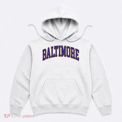 Baltimore Text Hoodie