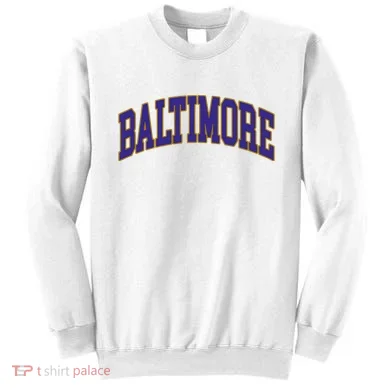Baltimore Text Sweatshirt