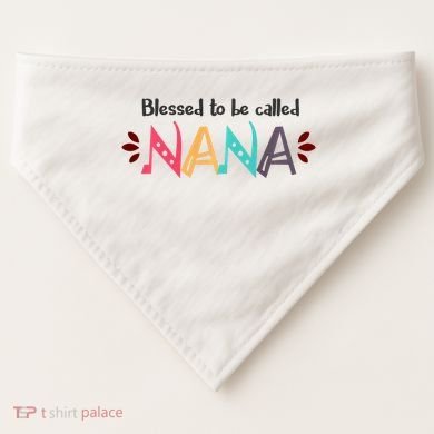 Blessed To Be Called Nana USA-Made Doggie Bandana