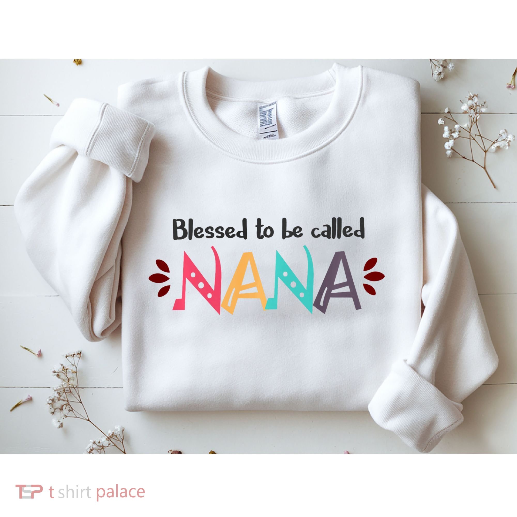 Blessed To Be Called Nana Sweatshirt