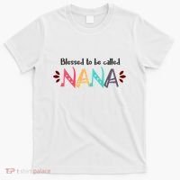 Blessed To Be Called Nana T-Shirt thumb 0