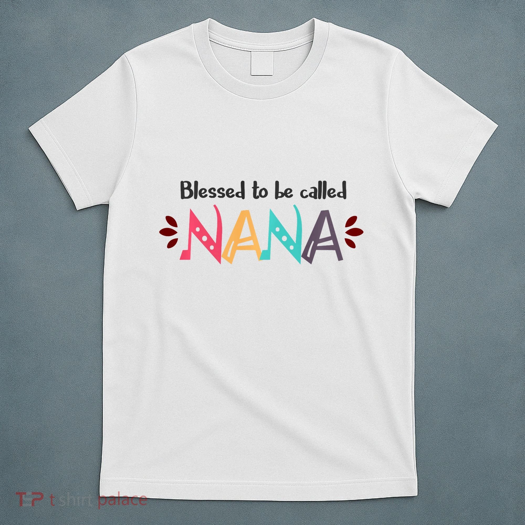 Blessed To Be Called Nana T-Shirt