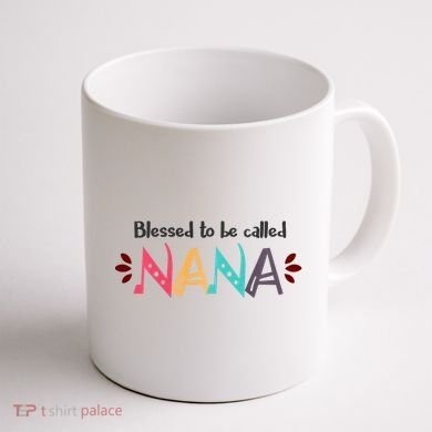 Blessed To Be Called Nana Coffee Mug back