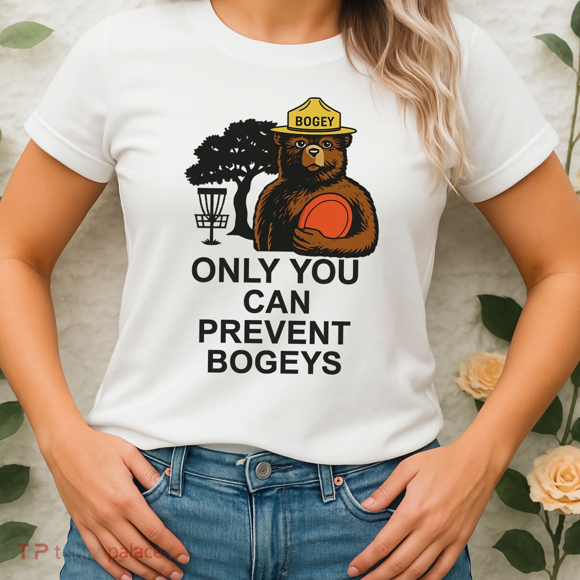 Bogey The Bear Only You Can Prevent Bogeys Disc Golf Women's T-Shirt