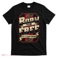 Born To Be Free Live Without Brakes Biker Vintage T-Shirt thumb 0