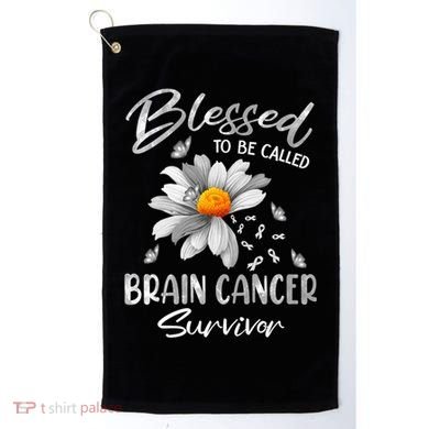 Blessed To Be Called Brain Cancer Survivor Gift Golf Towel