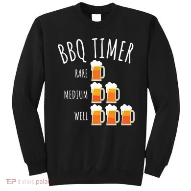 BBQ Timer Beer Drinking Funny Grilling Sweatshirt