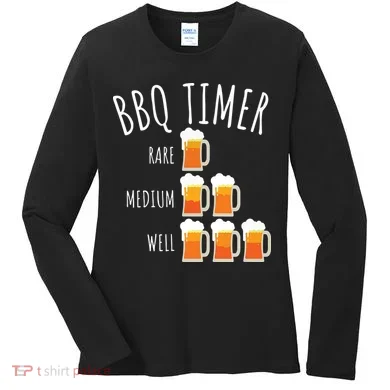 BBQ Timer Beer Drinking Funny Grilling Women's Long Sleeve Shirt