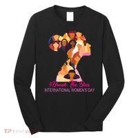 Break The Bias International Womens Day 8th March Womens Day Long Sleeve Shirt thumb 0