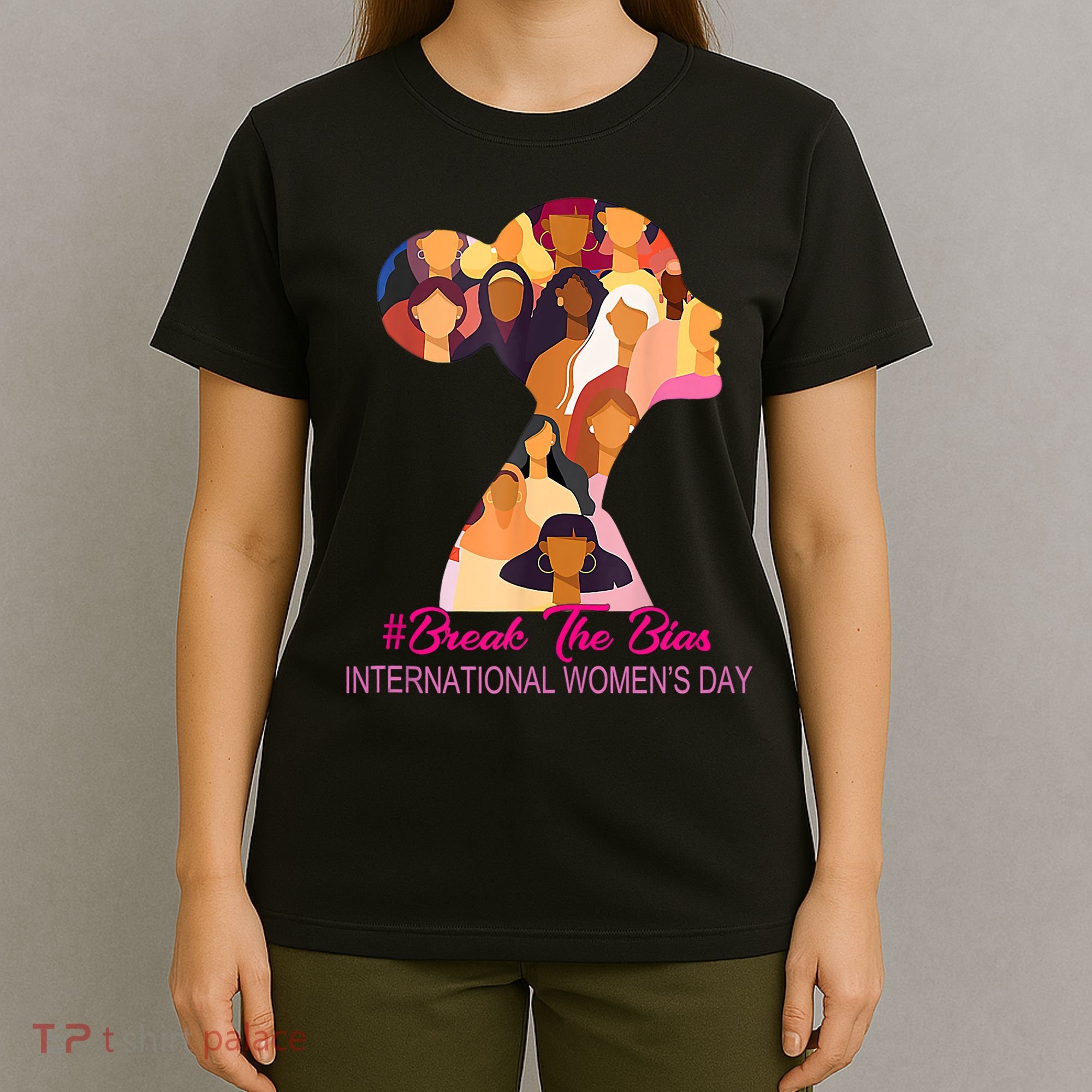 Break The Bias International Womens Day 8th March Womens Day T-Shirt