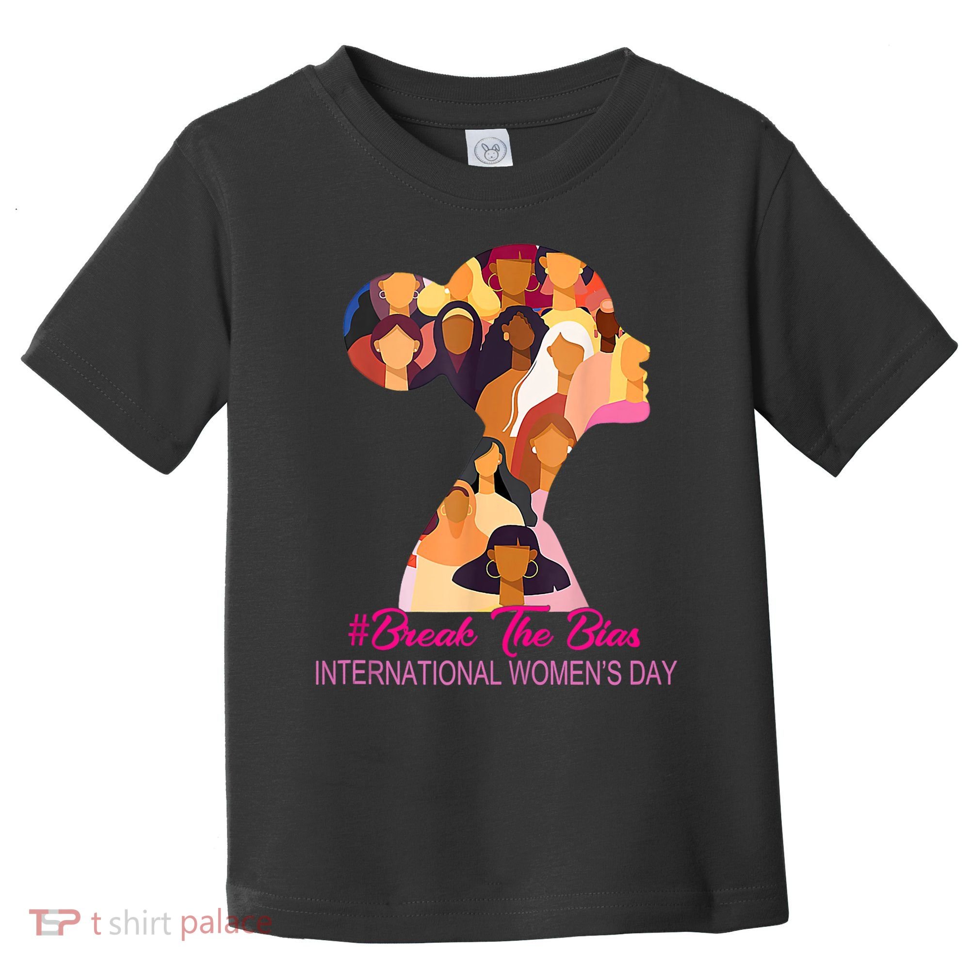 Break The Bias International Womens Day 8th March Womens Day Toddler T-Shirt