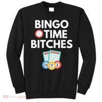 Bingo Time Bitches Funny Bingo Player Game Lover Humor Sweatshirt thumb 0
