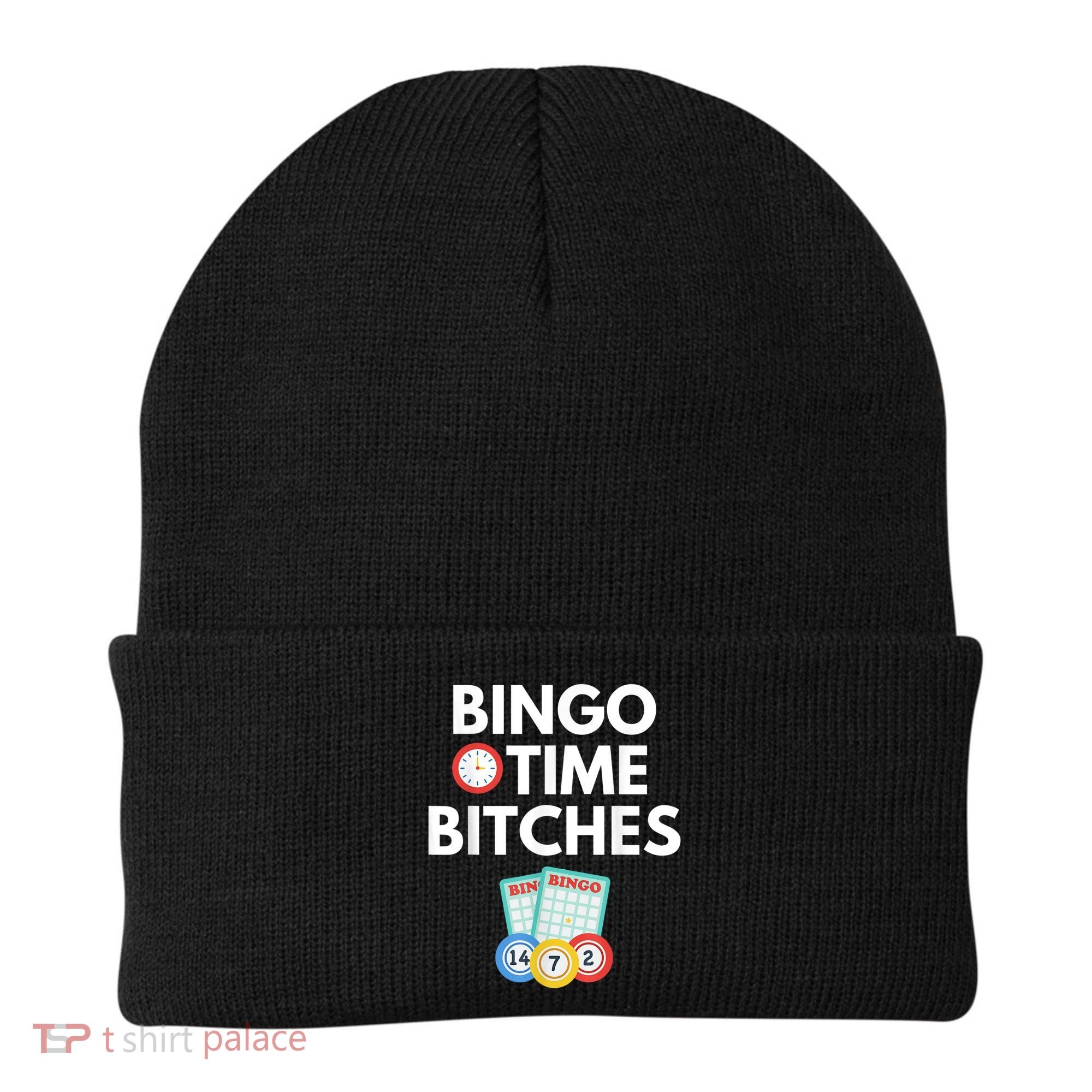 Bingo Time Bitches Funny Bingo Player Game Lover Humor Beanie