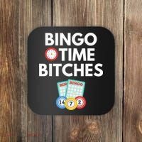 Bingo Time Bitches Funny Bingo Player Game Lover Humor Coaster thumb 0