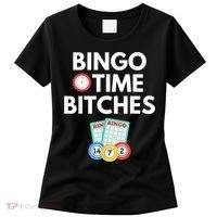Bingo Time Bitches Funny Bingo Player Game Lover Humor Women's T-Shirt thumb 0