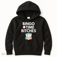 Bingo Time Bitches Funny Bingo Player Game Lover Humor Kids Hoodie thumb 0