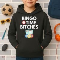 Bingo Time Bitches Funny Bingo Player Game Lover Humor Kids Hoodie thumb 2