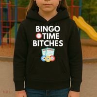 Bingo Time Bitches Funny Bingo Player Game Lover Humor Kids Hoodie thumb 3