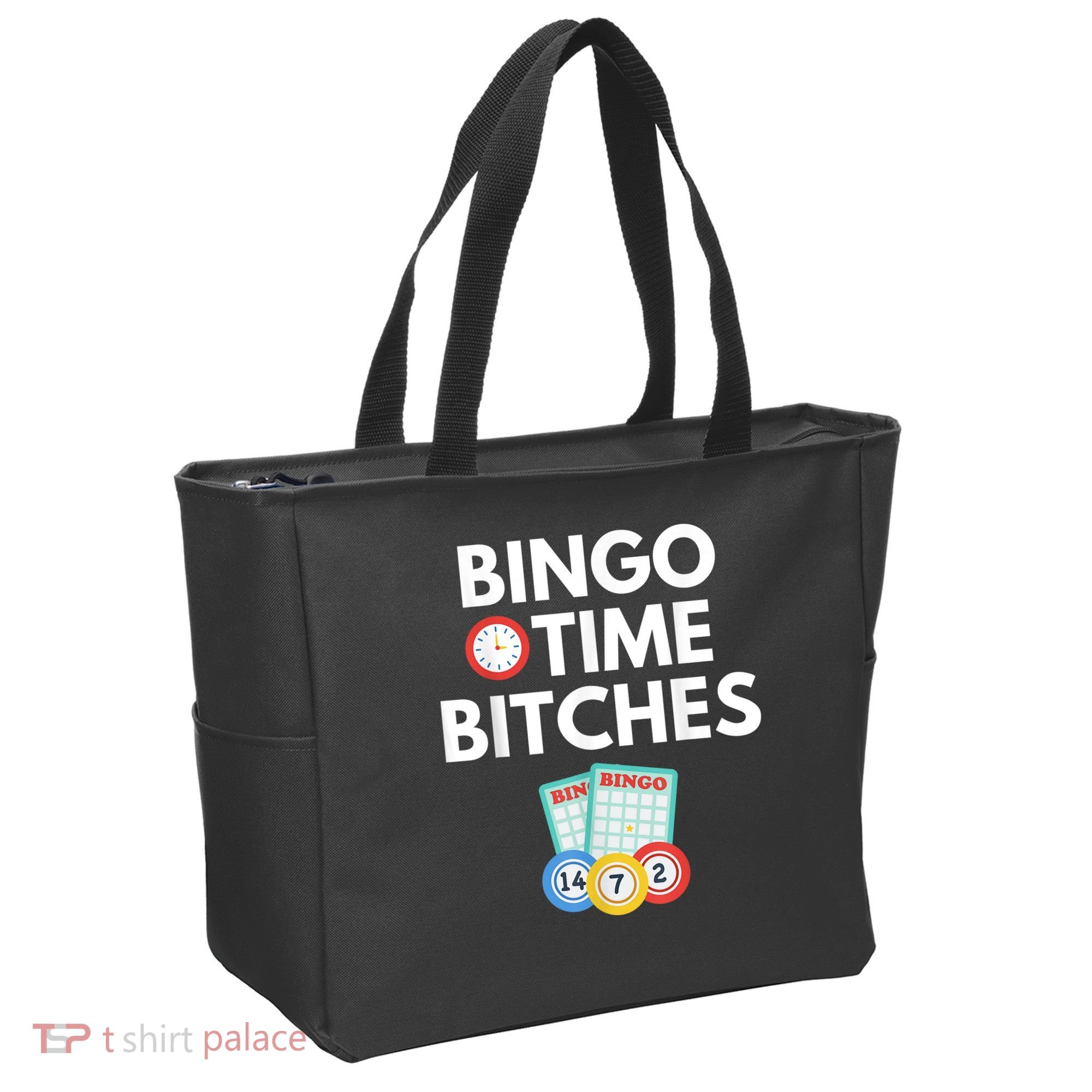 Bingo Time Bitches Funny Bingo Player Game Lover Humor Tote Bag