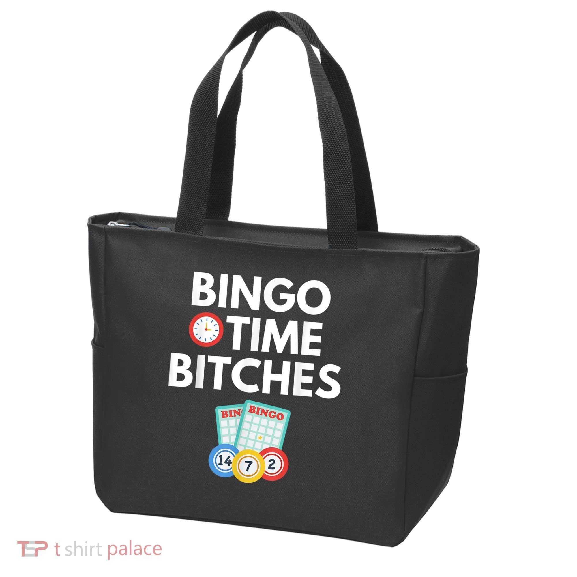 Bingo Time Bitches Funny Bingo Player Game Lover Humor Tote Bag