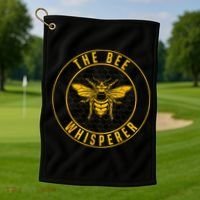 Beekeeping The Bee Whisperer Honey Bees Beehive Keeper Golf Towel thumb 1