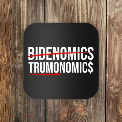 Bidenomics Trumonomics Coaster