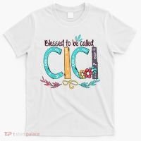 Blessed To Be Called Cici Colorful Grandma T-Shirt thumb 0