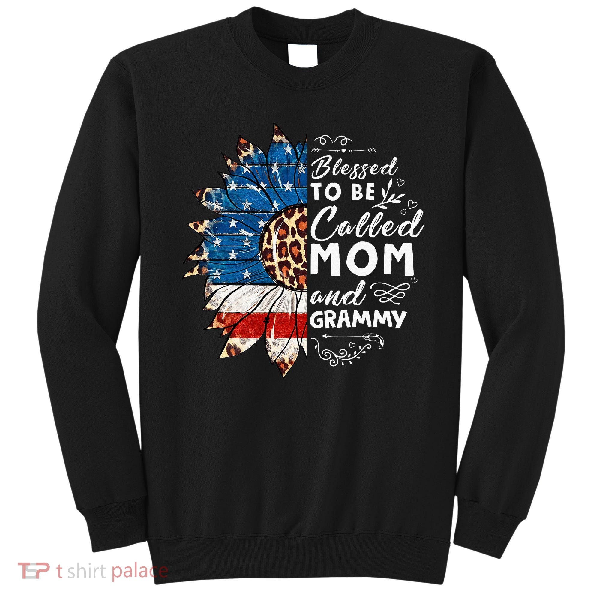 Blessed To Be Called Mom And Grammy Sunflower Sweatshirt
