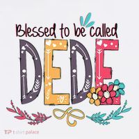 Blessed To Be Called Dede Colorful Grandma T-Shirt thumb 7