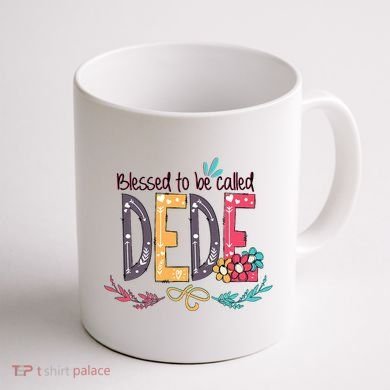 Blessed To Be Called Dede Colorful Grandma Coffee Mug back