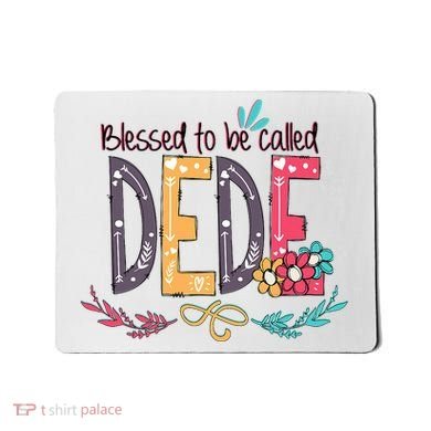 Blessed To Be Called Dede Colorful Grandma Mousepad