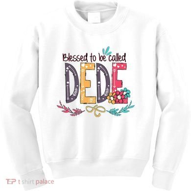 Blessed To Be Called Dede Colorful Grandma Kids Sweatshirt