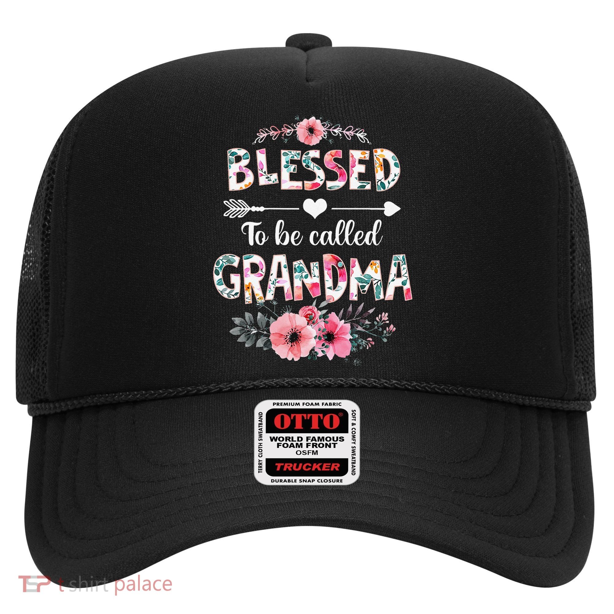 Blessed to be called Grandma Funny Grandma Mothers Day Hat