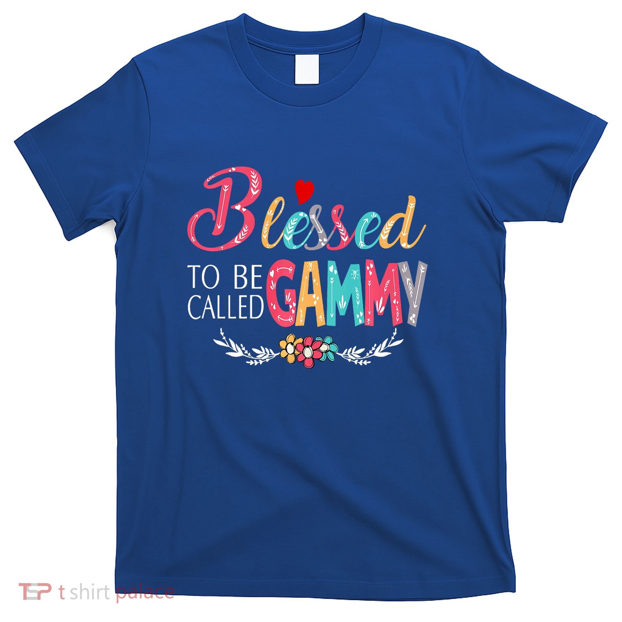 Blessed To Be Called Gammy Colorful Art T-Shirt