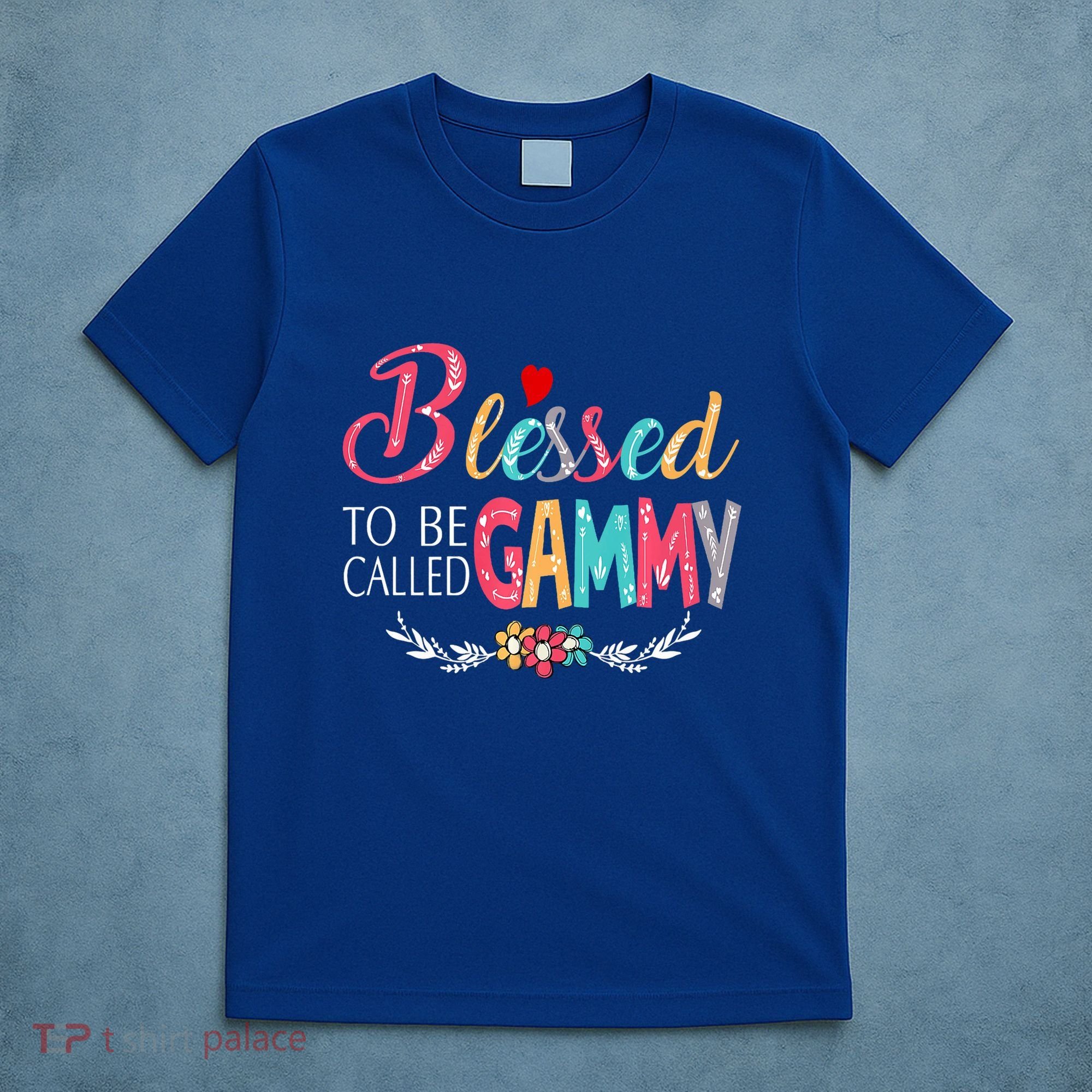 Blessed To Be Called Gammy Colorful Art T-Shirt