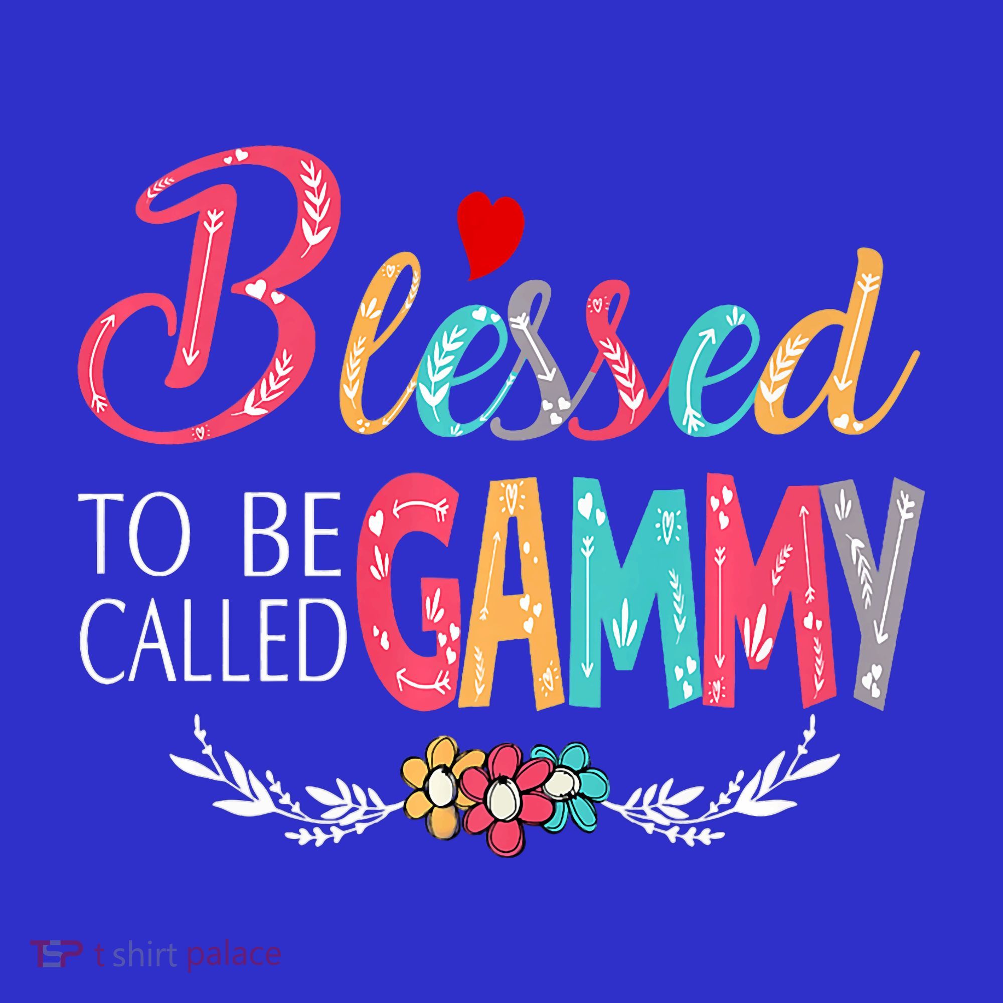 Blessed To Be Called Gammy Colorful Art T-Shirt