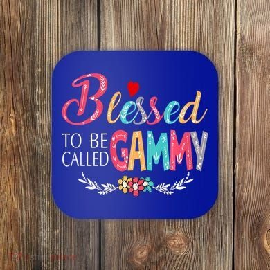 Blessed To Be Called Gammy Colorful Art Coaster